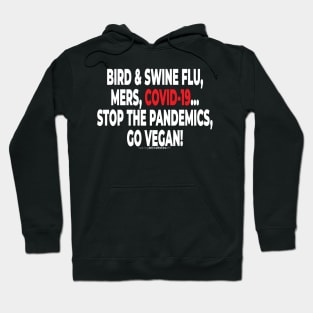 Special Covid-19 Vegan Activist Graphics #takingblindfoldsoff 101 Hoodie